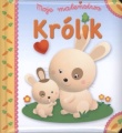 KRÓLIK. MOJE MALEŃSTWO