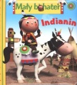 MAŁY BOHATER 3. INDIANIN