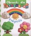 PRZYRODA OBRAZKI DLA MALUCHÓW