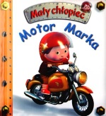 MOTOR MARKA. MAŁY CHŁOPIEC